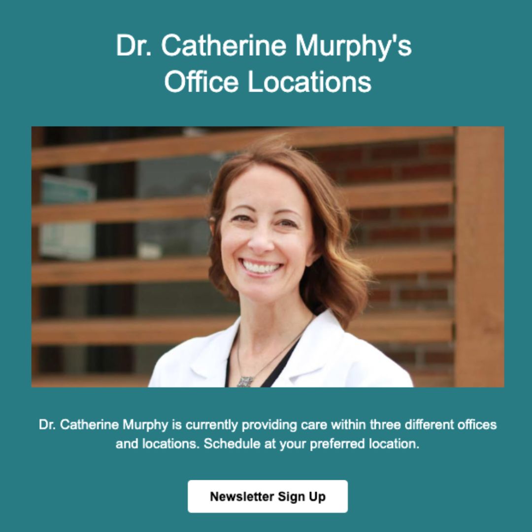 Featured image for “Dr. Catherine Murphy’s Office Locations”